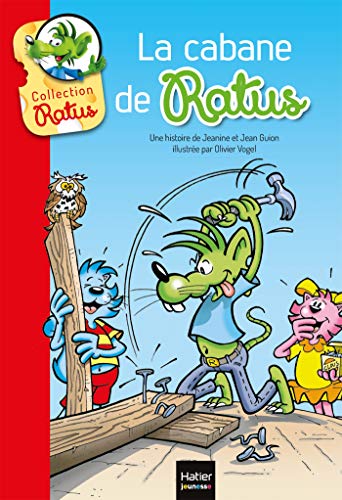 La Cabane de Ratus